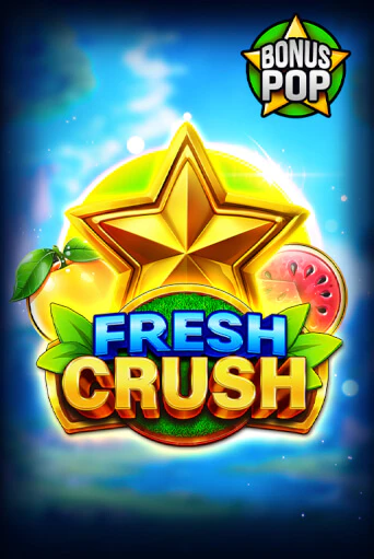 Fresh Crush бесплатно играть онлайн на сайте Казино GRAND Онлайн