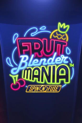 Fruit Blender Mania™ бесплатно играть онлайн на сайте Казино GRAND Онлайн