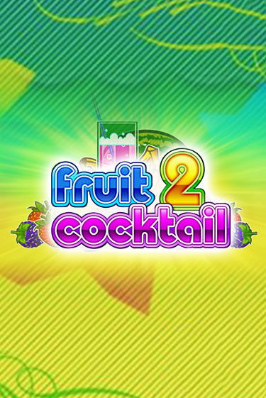 Fruit Cocktail 2 бесплатно играть онлайн на сайте Казино GRAND Онлайн