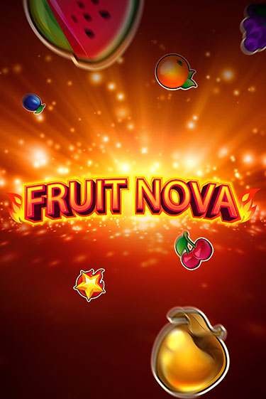 Fruit Nova бесплатно играть онлайн на сайте Казино GRAND Онлайн