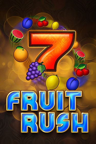 Fruit Rush бесплатно играть онлайн на сайте Казино GRAND Онлайн