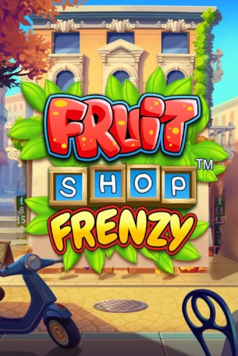 Fruit Shop Frenzy бесплатно играть онлайн на сайте Казино GRAND Онлайн