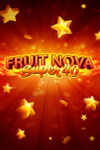 Fruit Super Nova 40 бесплатно играть онлайн на сайте Казино GRAND Онлайн