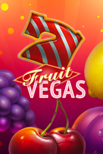 Fruit Vegas бесплатно играть онлайн на сайте Казино GRAND Онлайн