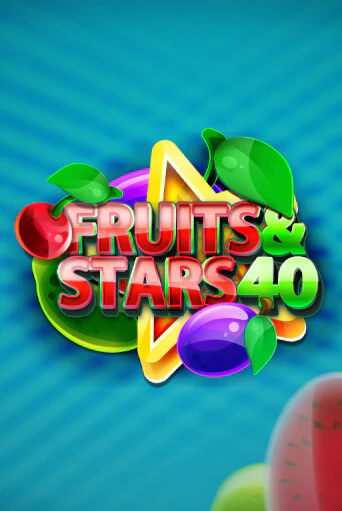 Fruits and Stars 40 бесплатно играть онлайн на сайте Казино GRAND Онлайн