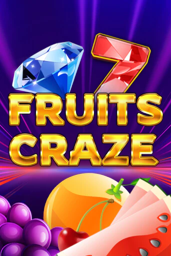 Fruits Craze бесплатно играть онлайн на сайте Казино GRAND Онлайн