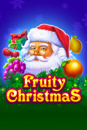 Fruity Christmas бесплатно играть онлайн на сайте Казино GRAND Онлайн