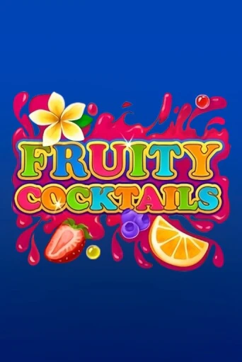 Fruity Cocktails бесплатно играть онлайн на сайте Казино GRAND Онлайн