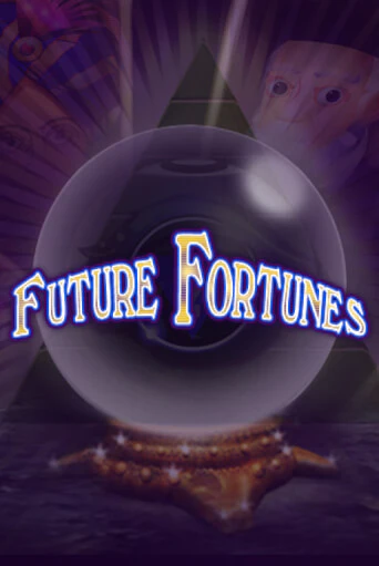 Future Fortunes бесплатно играть онлайн на сайте Казино GRAND Онлайн