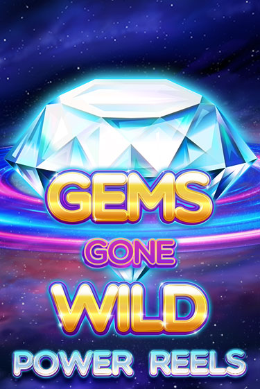 Gems Gone Wild Power Reels бесплатно играть онлайн на сайте Казино GRAND Онлайн