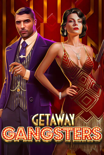 Getaway Gangsters™ бесплатно играть онлайн на сайте Казино GRAND Онлайн