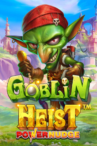 Goblin Heist Powernudge бесплатно играть онлайн на сайте Казино GRAND Онлайн