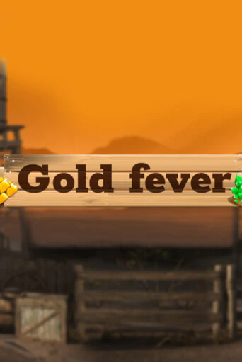 Gold Fever бесплатно играть онлайн на сайте Казино GRAND Онлайн