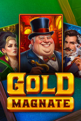 Gold Magnate бесплатно играть онлайн на сайте Казино GRAND Онлайн