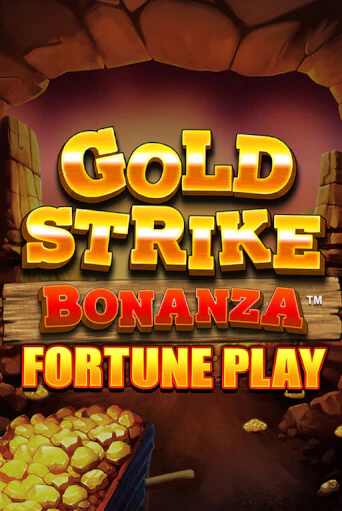 Gold Strike Bonanza Fortune Play бесплатно играть онлайн на сайте Казино GRAND Онлайн