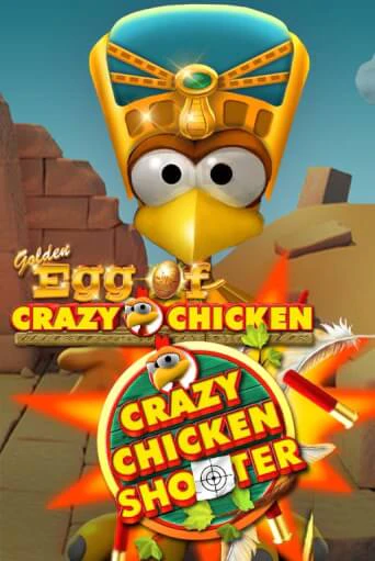 Golden Egg of Crazy Chicken Crazy Chicken Shooter бесплатно играть онлайн на сайте Казино GRAND Онлайн