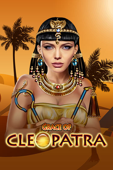 Grace Of Cleopatra бесплатно играть онлайн на сайте Казино GRAND Онлайн