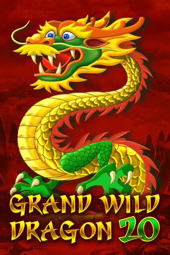 Grand Wild Dragon 20 бесплатно играть онлайн на сайте Казино GRAND Онлайн