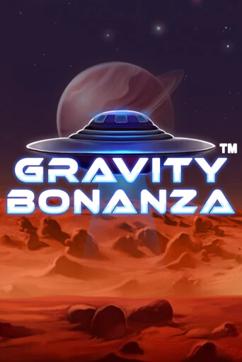 Gravity Bonanza бесплатно играть онлайн на сайте Казино GRAND Онлайн