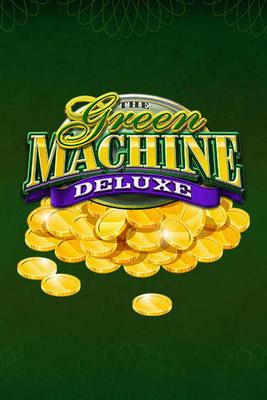 Green Machine Deluxe бесплатно играть онлайн на сайте Казино GRAND Онлайн