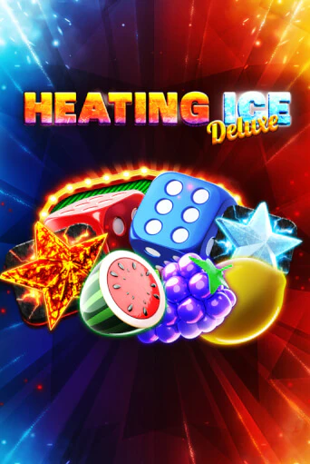 Heating Ice Deluxe бесплатно играть онлайн на сайте Казино GRAND Онлайн