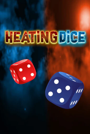 Heating Dice бесплатно играть онлайн на сайте Казино GRAND Онлайн