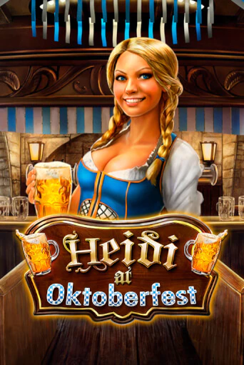 Heidi at Oktoberfest бесплатно играть онлайн на сайте Казино GRAND Онлайн