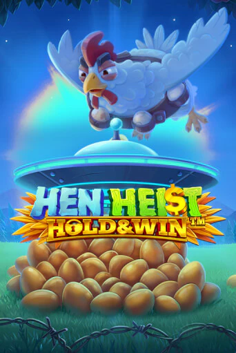 Hen Heist:™ Hold & Win™ бесплатно играть онлайн на сайте Казино GRAND Онлайн