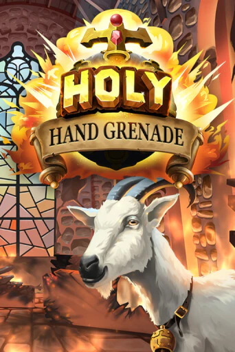 Holy Hand Grenade бесплатно играть онлайн на сайте Казино GRAND Онлайн