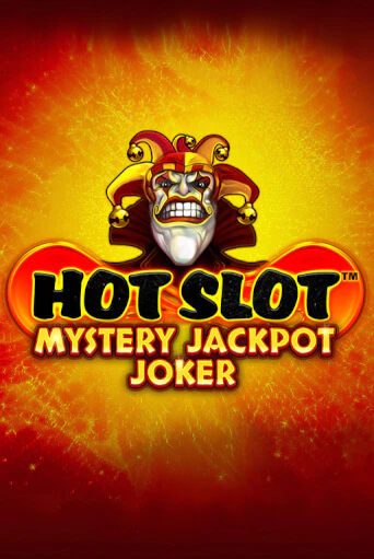 Hot Slot: Mystery Jackpot Joker бесплатно играть онлайн на сайте Казино GRAND Онлайн