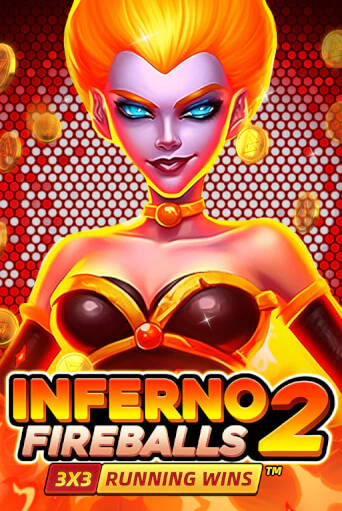 Inferno Fireballs 2: Running Wins бесплатно играть онлайн на сайте Казино GRAND Онлайн