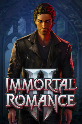 Immortal Romance™ II бесплатно играть онлайн на сайте Казино GRAND Онлайн