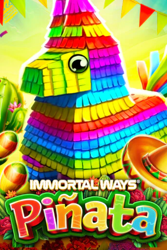 Immortal Ways Piñata бесплатно играть онлайн на сайте Казино GRAND Онлайн