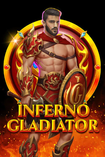 Inferno Gladiator бесплатно играть онлайн на сайте Казино GRAND Онлайн