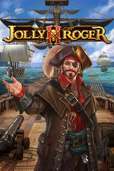 Jolly Roger 2 бесплатно играть онлайн на сайте Казино GRAND Онлайн