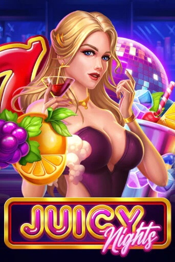 Juicy Nights бесплатно играть онлайн на сайте Казино GRAND Онлайн