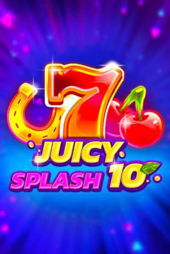 Juicy Splash 10 бесплатно играть онлайн на сайте Казино GRAND Онлайн