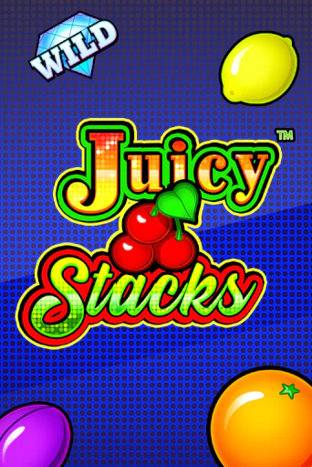 Juicy Stacks бесплатно играть онлайн на сайте Казино GRAND Онлайн