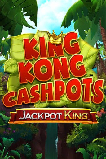 King Kong Cashpots бесплатно играть онлайн на сайте Казино GRAND Онлайн