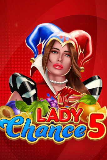 Lady Chance 5 бесплатно играть онлайн на сайте Казино GRAND Онлайн