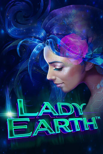 Lady Earth бесплатно играть онлайн на сайте Казино GRAND Онлайн