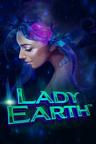 Lady Earth бесплатно играть онлайн на сайте Казино GRAND Онлайн