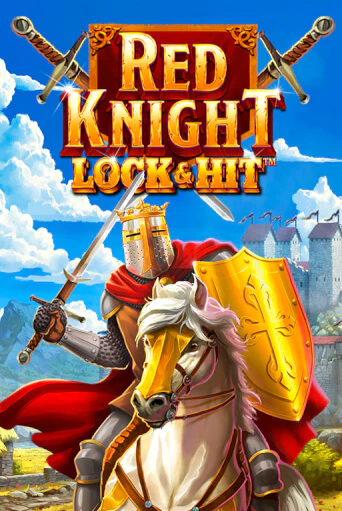 Lock & Hit: Red Knight бесплатно играть онлайн на сайте Казино GRAND Онлайн