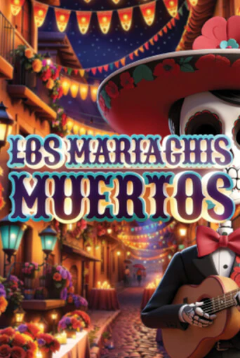 Los Mariachis Muertos бесплатно играть онлайн на сайте Казино GRAND Онлайн