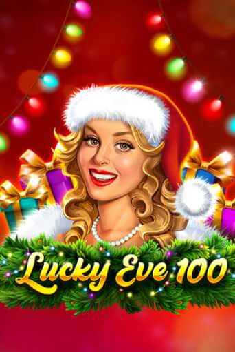 Lucky Eve 100 бесплатно играть онлайн на сайте Казино GRAND Онлайн