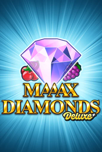 Maaax Diamonds Deluxe бесплатно играть онлайн на сайте Казино GRAND Онлайн