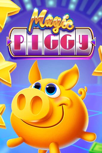 Magic Piggy бесплатно играть онлайн на сайте Казино GRAND Онлайн