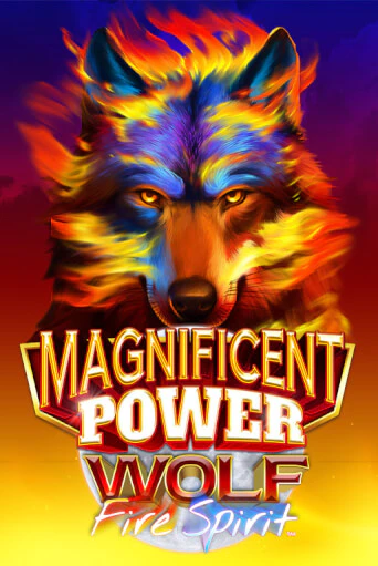 Magnificent Power Wolf Fire Spirit ™ бесплатно играть онлайн на сайте Казино GRAND Онлайн