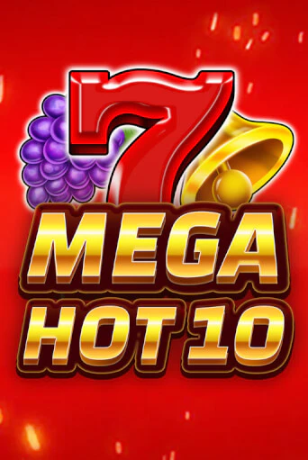 Mega Hot 10 бесплатно играть онлайн на сайте Казино GRAND Онлайн