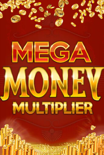 Mega Money Multiplier бесплатно играть онлайн на сайте Казино GRAND Онлайн